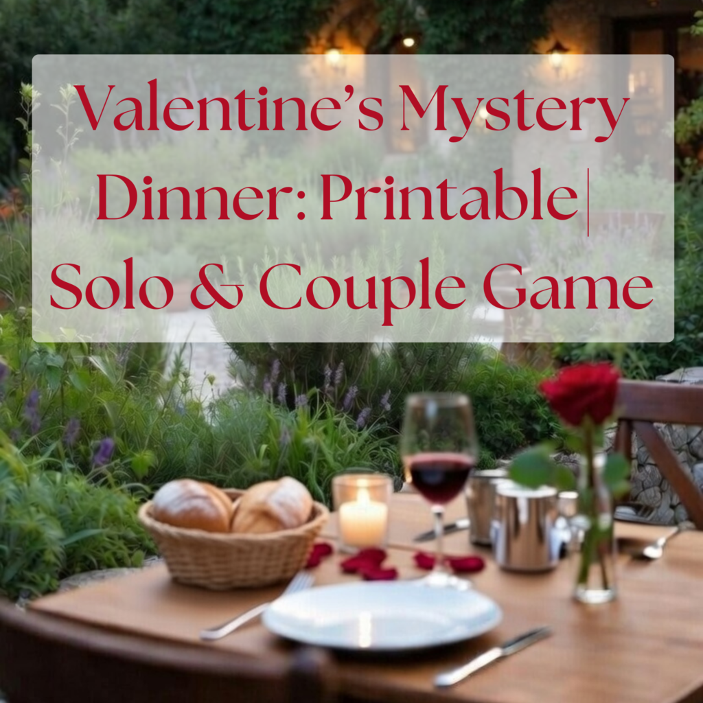 Valentine's Mystery Dinner: Printable Solo & Couple Game 